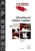 Educating Our Children Together: A Sourcebook for Effective Family-School-Community Partnerships