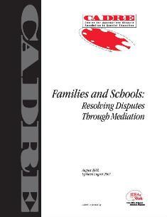 Families and Schools: Resolving Disputes Through Mediation